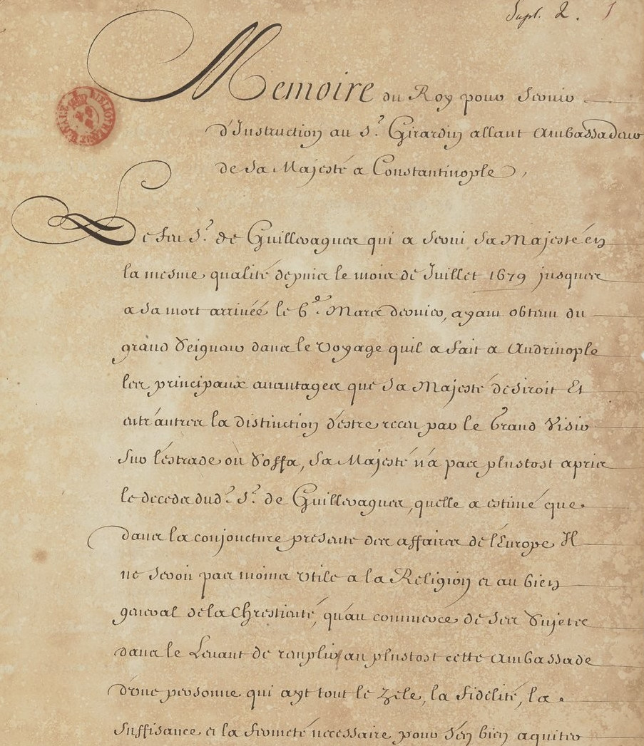 « Mémoire du Roy pour servir d'instruction au s. Girardin allant ambassadeur de Sa Majesté à Constantinople »